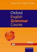 Oxford English Grammar Course Basic with Answers - Michael Swan,Catherine Walter
