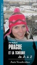Prague et la Tchéquie - Jan Rubeš