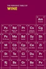 The Periodic Table of Wine - Sarah Rowlands