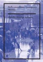 Příběhy Starého Antonia - Subcomandante Marcos