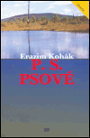P.S. Psové - Erazim Kohák