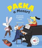 Packa a Mozart - Zvuková knížka - Magali Le Huche