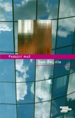 Padající muž - Don DeLillo