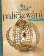 Paličkování - Lenka Malátová