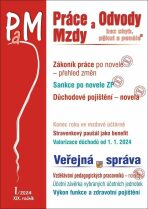 Práce a mzdy 1/2024 – Práce na dálku a dohody - Ladislav Jouza, ...