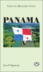 Panama - stručná historie států - Josef Opatrný