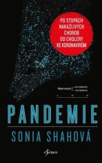 Pandemie (Defekt) - Shahová Sonia