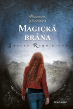 Panovo znamení – Magická brána - Sandra Regnier