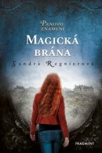 Panovo znamení – Magická brána - Sandra Regnier