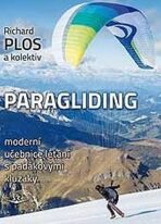 Paragliding - Jaroslav Weigel,Richard Plos