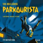 Parkourista - Eva Dolejšová