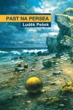 Past na Persea - Luděk Pešek