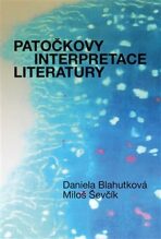 Patočkovy interpretace literatury - Jan Patočka, ...