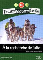 Pause lecture facile 1: A la recherche de Julie + CD - Lions Olivieri Marie-Laure