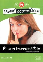 Pause lecture facile 2: Elisa et le secret d´Elio + CD - Sylvie Poisson-Quinton