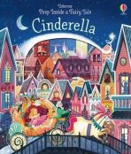 Peep Inside a Fairy Tale Cinderella - Anna Milbourneová