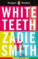 Penguin Readers Level 7: White Teeth (ELT Graded Reader) - Zadie Smithová