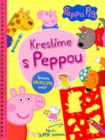 Peppa Pig - Kreslíme s Peppou - 