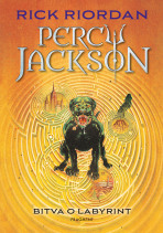 Percy Jackson – Bitva o labyrint - Rick Riordan