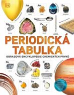 Periodická tabulka Obrazová encyklopedie chemických prvků - Tom Jackson