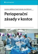 Perioperační zásady v kostce - Tomáš Svoboda, ...