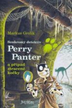 Perry Panter a případ ztracené kočky - Markus Grolik
