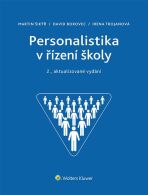 Personalistika v řízení školy − 2., aktualizované vydání - Martin Šikýř, ...