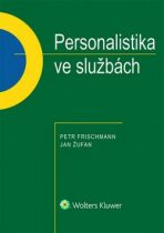 Personalistika ve službách - Jan Žufan,Petr Frischmann