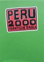 Peru 2000 - František jr. Skála