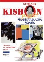 Picassova sladká pomsta - Ephraim Kishon