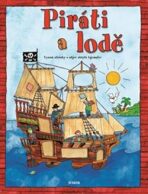 Piráti a lodě - vysuň stránky a objev skrytá tajemství - Tim Hutchinson, ...
