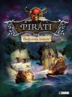 Piráti – Ilustrovaná historie - 