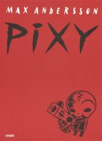 Pixy - Max Andersson