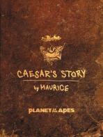 Planet of the Apes: Caesar's Story - Greg Keyes,Maurice