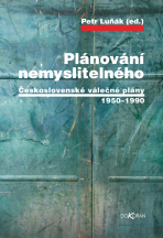 Plánování nemyslitelného - Petr Luňák (ed.)