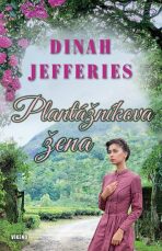 Plantážníkova žena - Jefferies Dinah