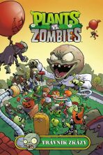 Plants vs. Zombies - Trávník zkázy - Paul Tobin, Ron Chan