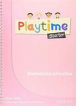 Playtime Starter Metodická Příručka - Claire Selby