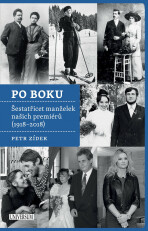 Po boku - 36 manželek našich premiérů - Petr Zídek