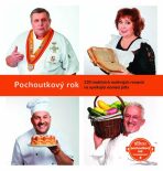 Pochoutkový rok - 120 tradičních rodinných receptů na vynikající domácí jídla (Defekt) - Rozehnal Patrik