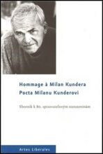 Pocta Milanu Kunderovi - 