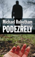 Podezřelý - Michael Robotham