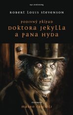 Podivný případ Dr. Jekylla a pana Hyda - Robert Louis Stevenson