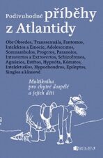 Podivuhodné příběhy z Atlantidy - Zdeněk Dvořák