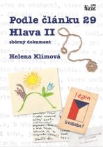 Podle článku 29 Hlava II - sběrný dokument - Helena Klímová
