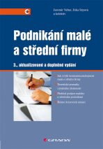 Podnikání malé a střední firmy - Jitka Srpová,Jaromír Veber