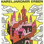 Pohádky Karla Jaromíra Erbena - Karel Jaromír Erben