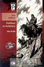 Pohřbeni na Soldafaru - část druhá (Edice Pevnost) - Jana Rečková