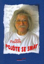 Pojďte se smát       PRAGOLINE - Josef Fousek