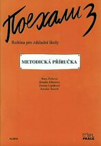 Pojechali 3 metodická příručka ruštiny pro ZŠ - Hana Žofková, ...